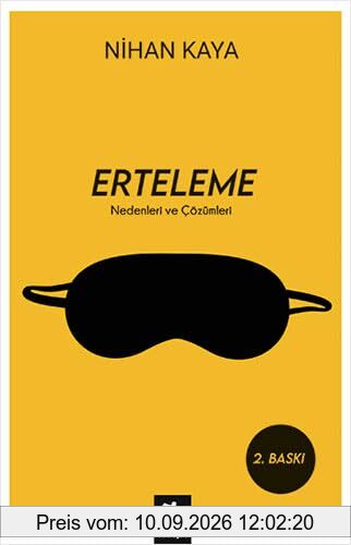 Erteleme: Nedenleri ve Çözümleri