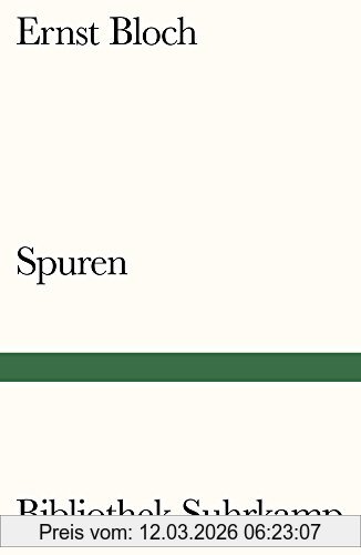 Ernst Bloch Spuren (Bibliothek Suhrkamp)
