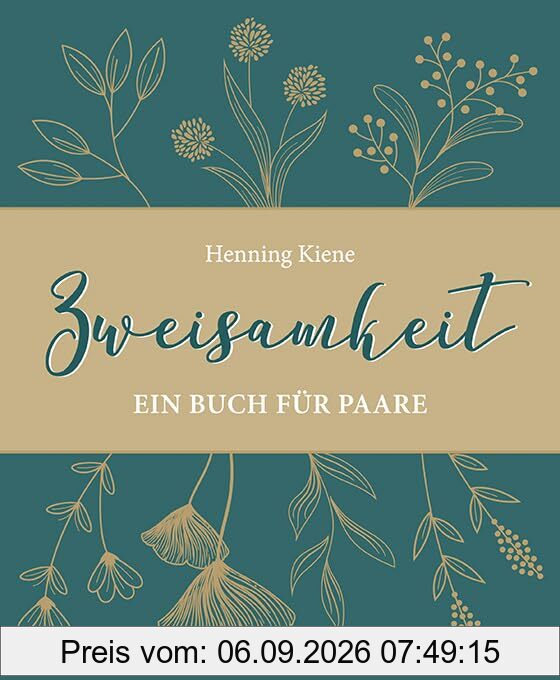 Zweisamkeit: Ein Buch für Paare