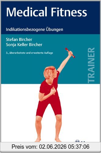 Stefan Bircher Medical Fitness, Indikationsbezogene Übungen