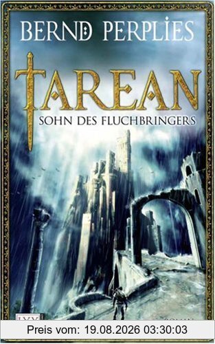 Bernd Perplies Tarean, Sohn Des Fluchbringers