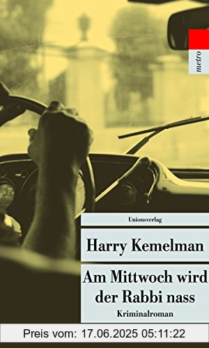 Binding : Broschiert, Edition : 1, Label : Unionsverlag, Publisher : Unionsverlag, NumberOfItems : 2, medium : Broschiert, numberOfPages : 220, publicationDate : 2015-09-14, authors : Harry Kemelman, translators : Gisela Stege, languages : german, ISBN : 3293207146