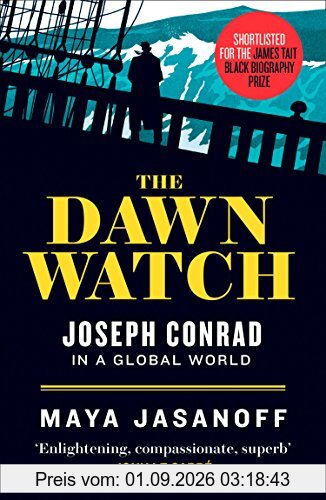 The Dawn Watch: Joseph Conrad in a Global World