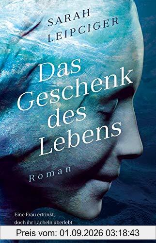 Das Geschenk des Lebens