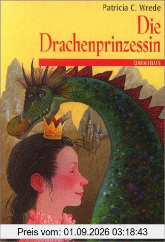 Die Zauberwald-Chronik 01. Die Drachenprinzessin.: BD 1