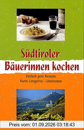 Südtiroler Bäuerinnen kochen