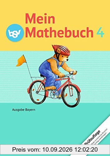 Mein Mathebuch - Ausgabe B für Bayern - Neubearbeitung: 4. Jahrgangsstufe - Schülerbuch mit Kartonbeilagen