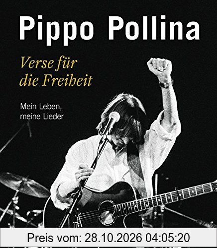 Verse für die Freiheit: Mein Leben, meine Lieder