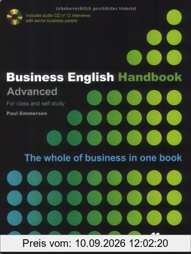 Business English Handbook: Advanced - The whole of business in one book / Student's Book with Audio-CD