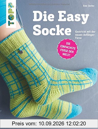 Die Easy-Socke (kreativ.kompakt.): Gestrickt mit der neuen Anfänger-Ferse