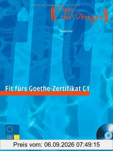 Fit fürs Goethe-Zertifikat C1. Lehrbuch mit integrierter Audio-CD