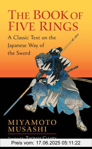 Binding : Taschenbuch, Edition : Mass Market., Label : Shambhala, Publisher : Shambhala, PackageQuantity : 1, medium : Taschenbuch, numberOfPages : 192, publicationDate : 2005-01-11, releaseDate : 2005-01-11, authors : Miyamoto Musashi, translators : Thomas Cleary, languages : english, ISBN : 1590302486