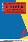 Driven: Was Menschen und Organisationen antreibt