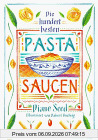 Die hundert besten Pasta- Saucen.