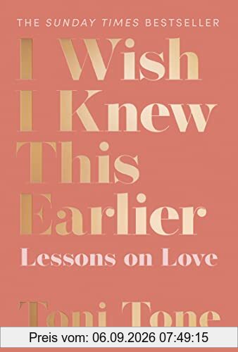 I Wish I Knew This Earlier: Lessons on Love