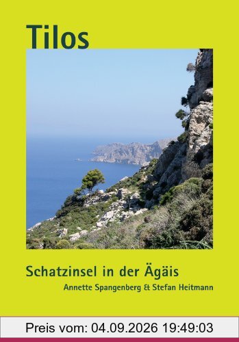 Tilos: Schatzinsel in der Ägäis