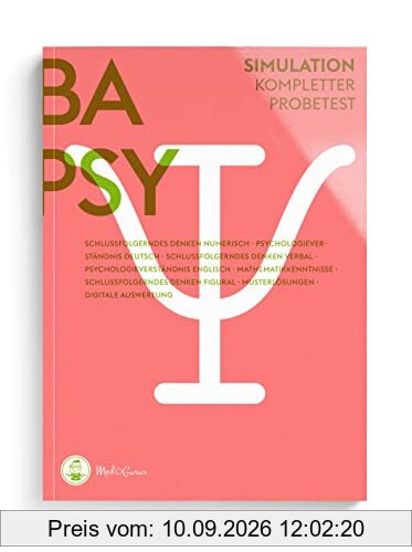 MedGurus BaPsy-DGPs Vorbereitung Testsimulation - Kompletter Probetest für den Studieneignungstest Bachelor-Psychologie der Deutschen Gesellschaft für Psychologie