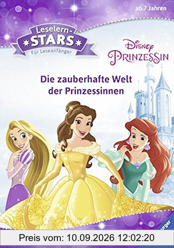 Leselernstars Disney Prinzessin: Die zauberhafte Welt der Prinzessinnen