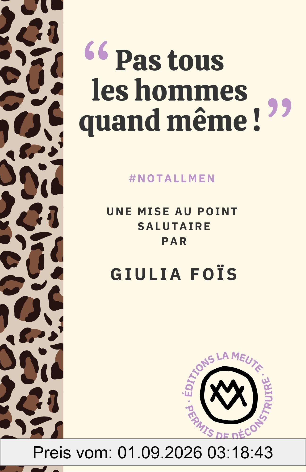 Pas tous les hommes quand même ! : #notallmen
