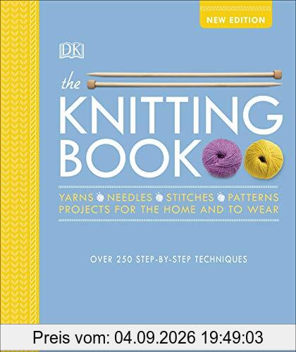 The Knitting Book: Over 250 Step-by-Step Techniques
