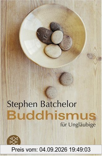 Buddhismus für Ungläubige.
