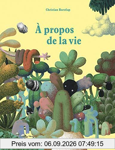 A propos de la vie