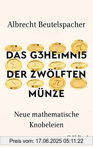 Binding : Taschenbuch, Edition : 1, Label : C.H.Beck, Publisher : C.H.Beck, medium : Taschenbuch, numberOfPages : 160, publicationDate : 2021-08-26, releaseDate : 2021-08-26, authors : Albrecht Beutelspacher, ISBN : 3406775543
