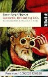 Leonardo, Heisenberg & Co.: Eine kleine Geschichte der Wissenschaft in Porträts