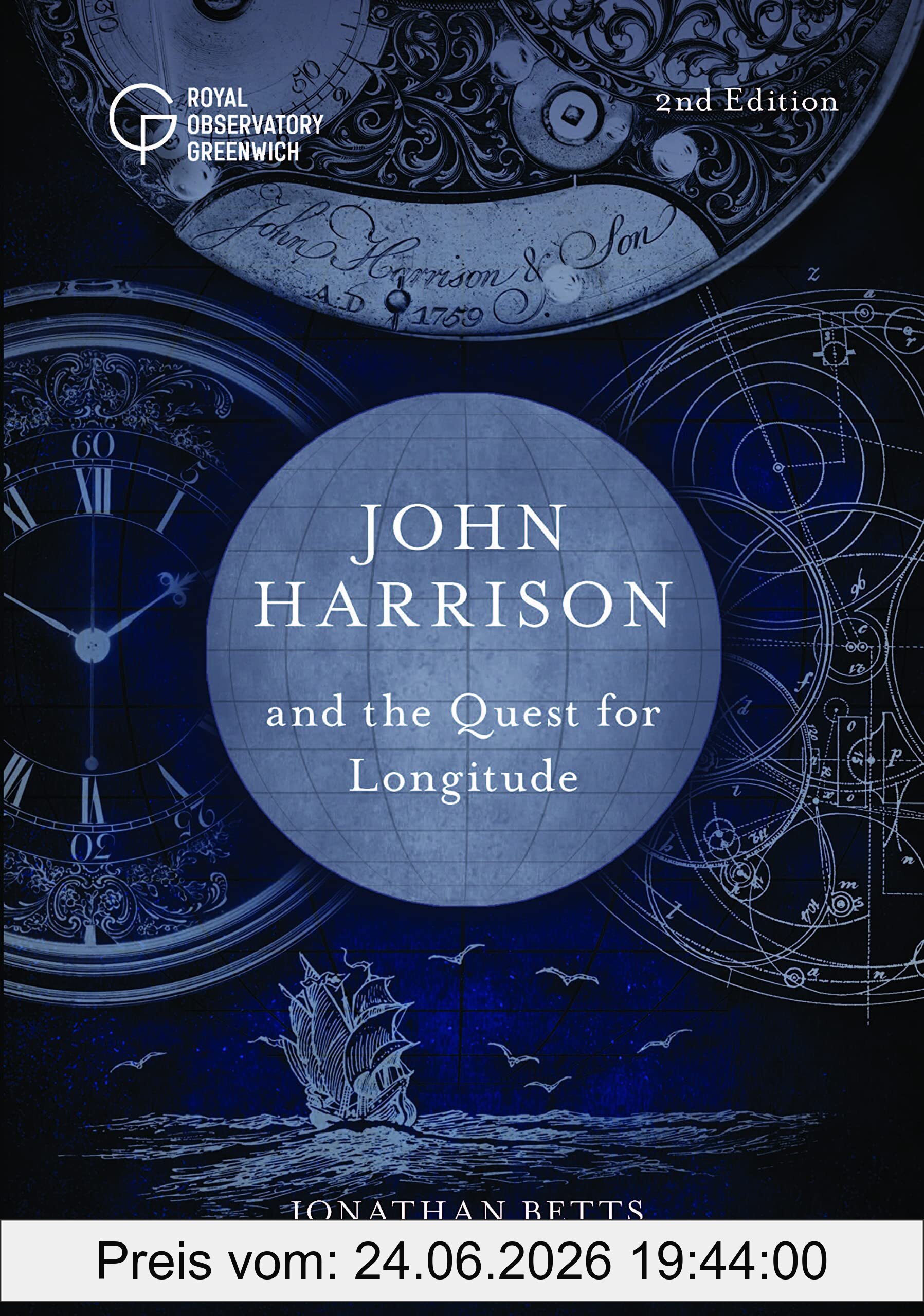 Jonathan Betts John Harrison And The Quest For Longitude