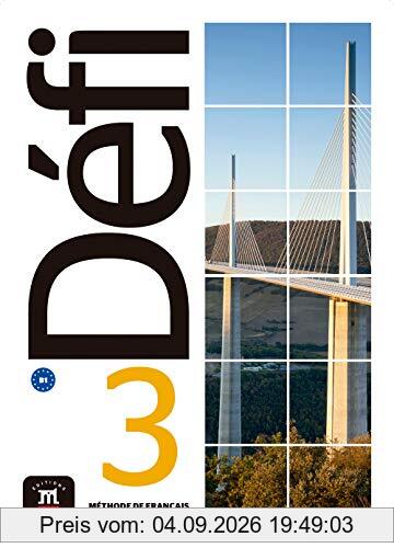 Défi 3 (B1): Livre de l'élève + CD