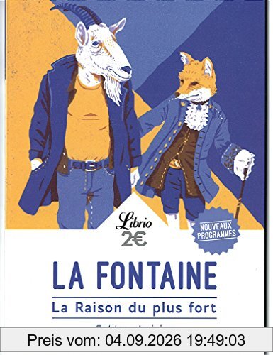 La raison du plus fort : fables choisies