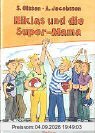 Niklas und die Super-Mama