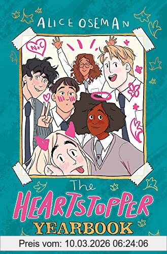 Alice Oseman The Heartstopper Yearbook, The Million-copy Bestselling Series, Now On Netflix!