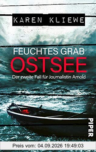 Feuchtes Grab: Ostsee (Ein Fall für Journalistin Arnold 2): Ein Ostsee-Krimi