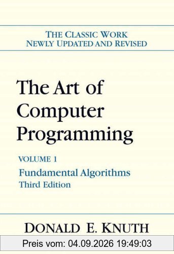 The Art of Computer Programming 1. Fundamental Algorithms (Art of Computer Programming Volume 1)