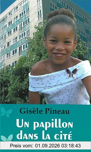 Un papillon dans la cité