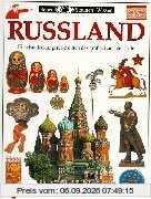 Russland: Eine Entdeckungsreise durch das größte Land der Erde