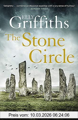 Elly Griffiths The Stone Circle, The Dr Ruth Galloway Mysteries 11