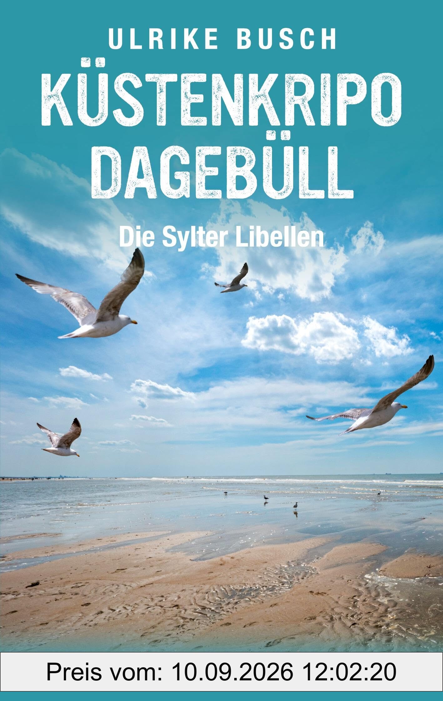 Küstenkripo Dagebüll - Die Sylter Libellen: Nordseekrimi