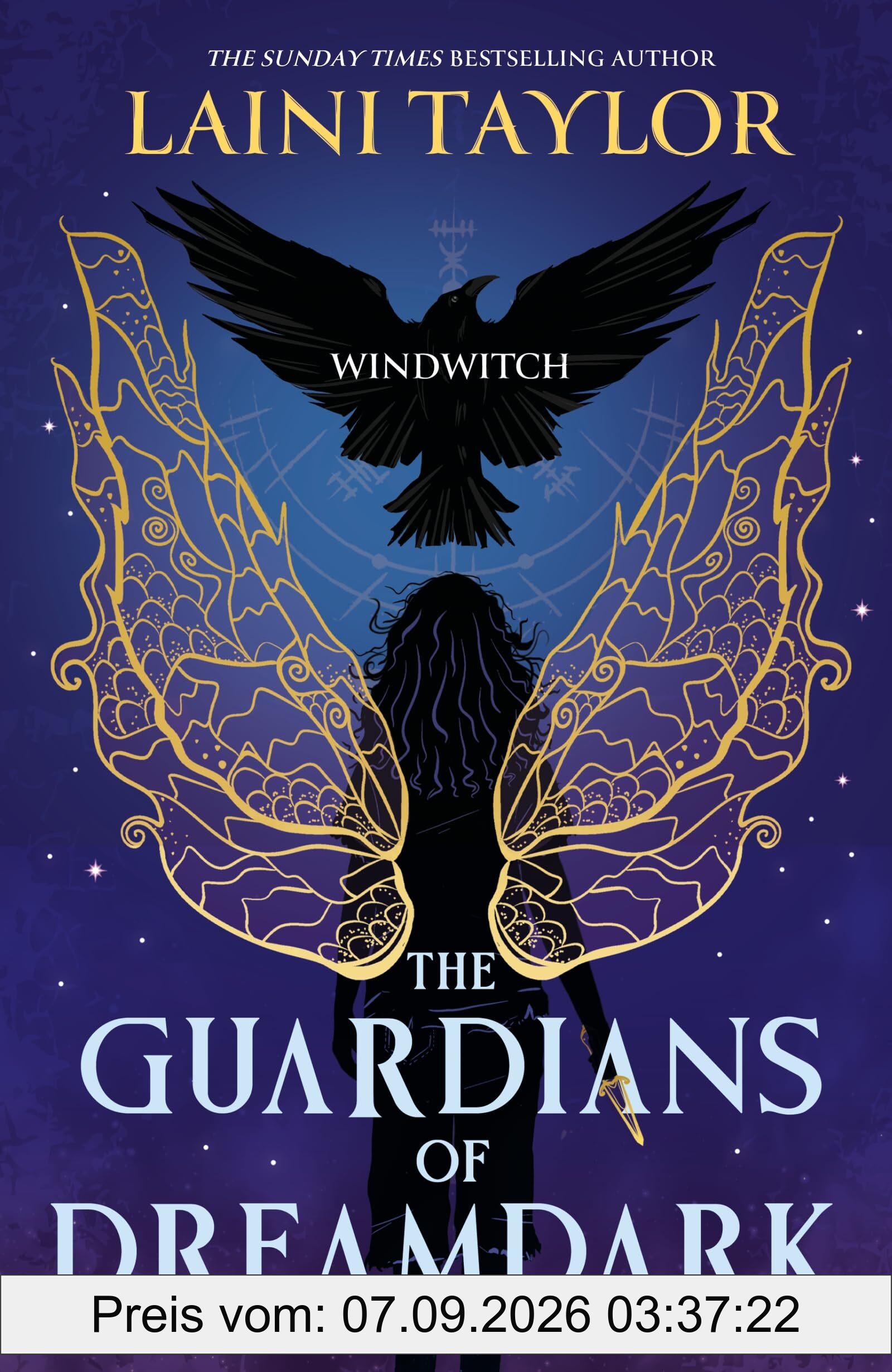 Laini Taylor The Guardians Of Dreamdark, Windwitch, A Thrilling Faerie Fantasy From The Author Of Daughter Of Smoke And Bone