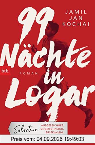 99 Nächte in Logar: Roman