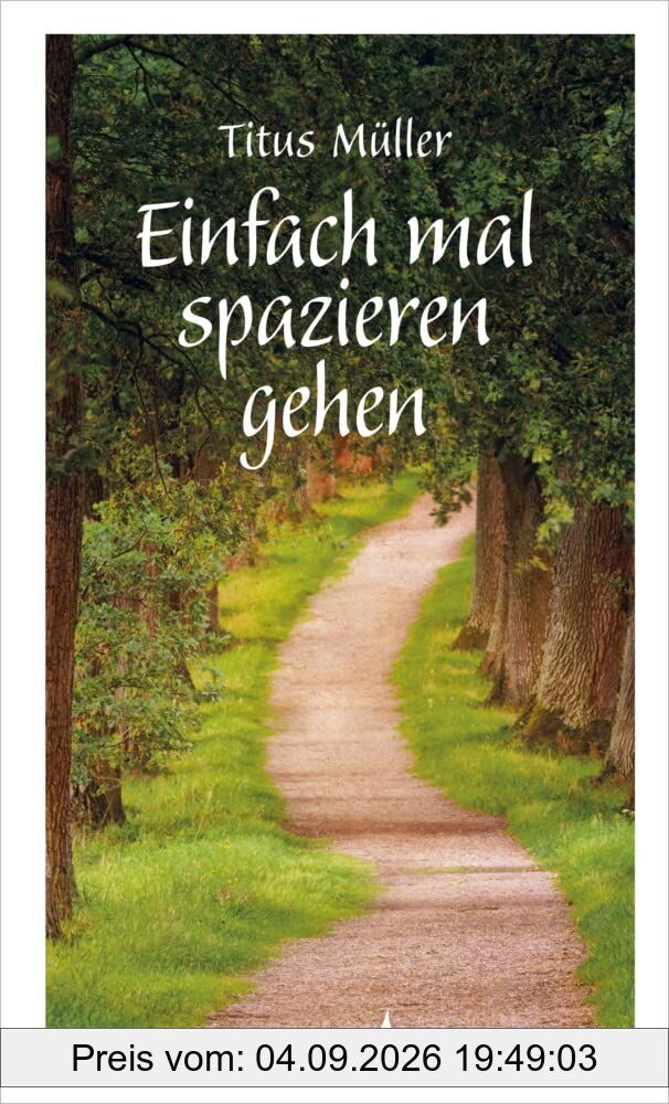 Einfach mal spazieren gehen