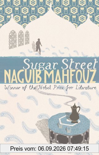 Sugar Street: Cairo Trilogy 3 (The Cairo Trilogy)