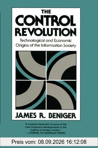 The Control Revolution: Technological and Economic Origins of the Information Society
