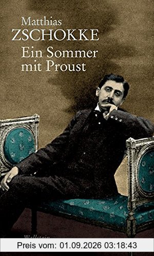 Ein Sommer mit Proust