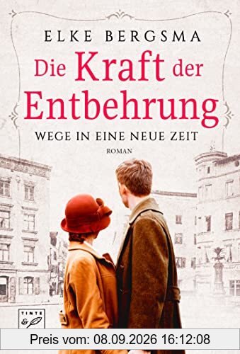 Die Kraft der Entbehrung (Wege in eine neue Zeit, Band 2)