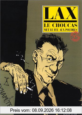 Le Choucas. Vol. 5. Le Choucas met le feu aux poudres