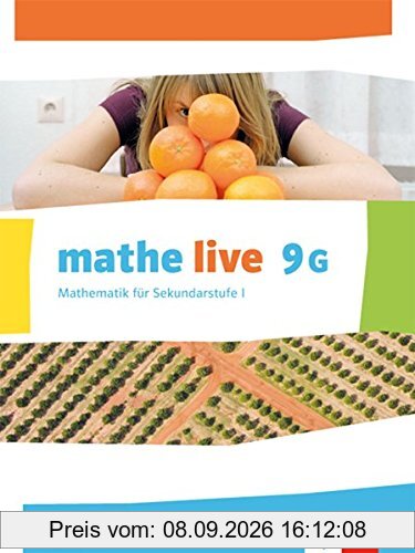 mathe live / Ausgabe N: mathe live / Schülerbuch 9 (G-Kurs): Ausgabe N