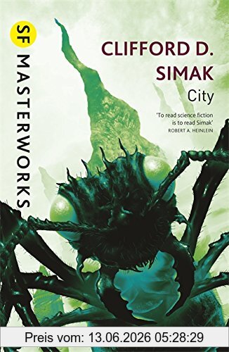 Simak, Clifford D. City (S.F. Masterworks)