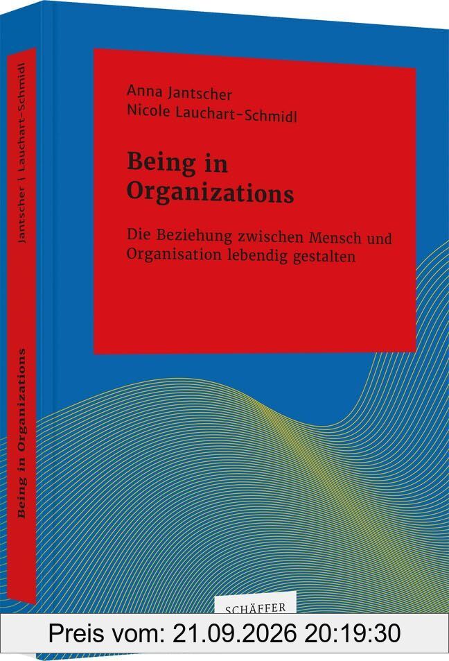 Being in Organizations